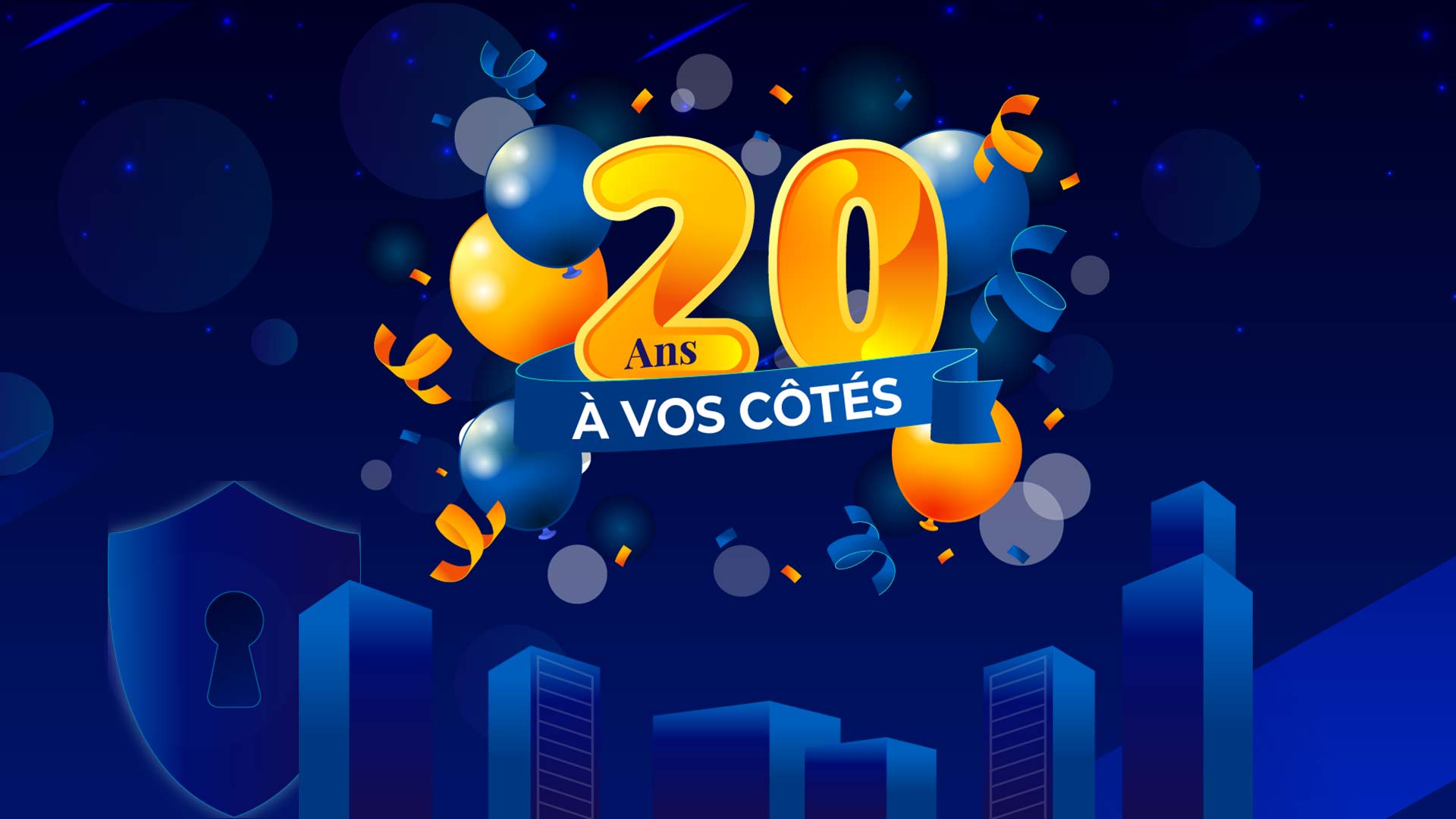 20 ans de cybersécurité à vos côtés 